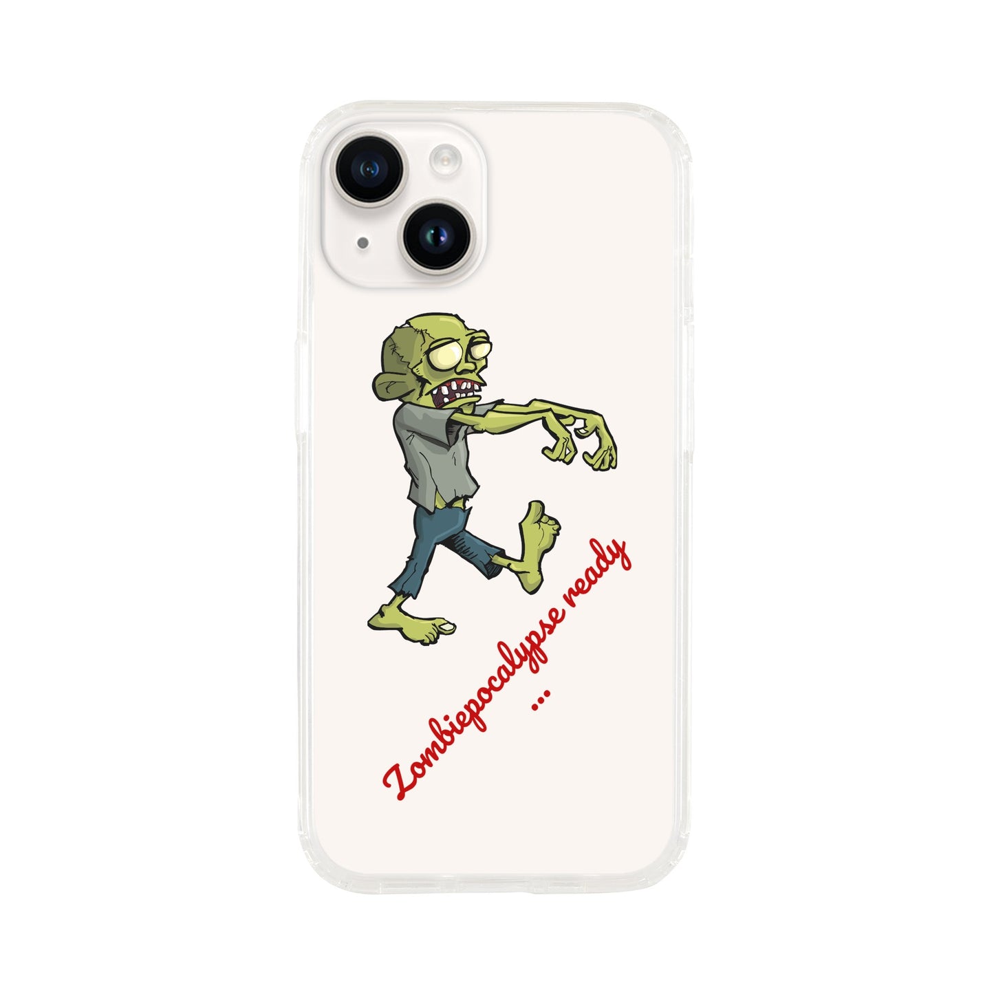 Zombiepocalypse ready... mobile phone clear case